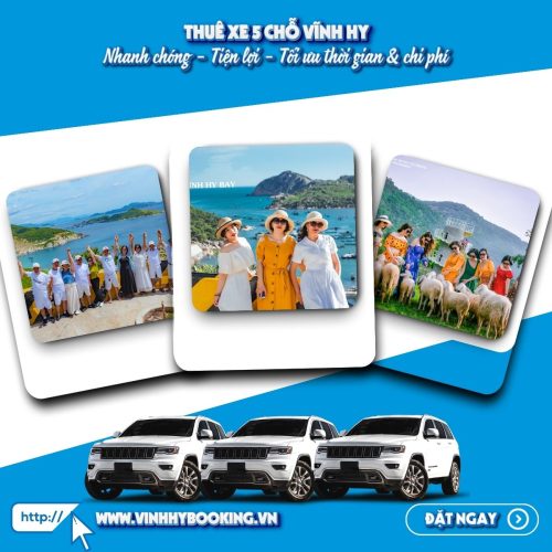 Dịch vụ cho thuê xe 5 chỗ tham quan Vĩnh Hy là lựa chọn tối ưu cho những ai muốn khám phá theo cách riêng